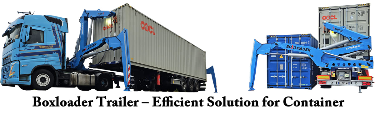 Boxloader Trailer &ndash; Efficient Solution for Container and Cargo Handling